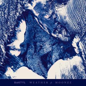 Daktyl&MOONZz《Weather》[MP3_LRC]