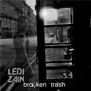 LediZain《Trash(Original Mix)》[MP3_LRC]