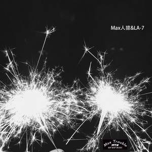 LA-7&Max Trouble《枪声》