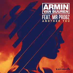 Armin van Buuren&Mr. Probz《Another You(Extended Mix)》[MP3_LRC]