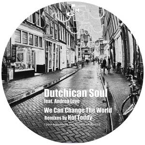 Dutchican Soul&Andrea Love《We Can Change the World》[MP3_LRC]