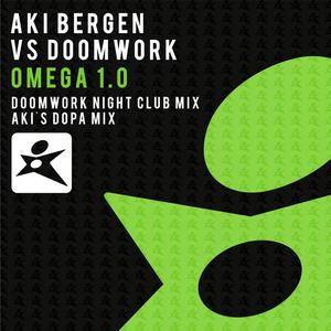 Aki Bergen&Doomwork《Omega 1.0(Akìs Dopa Mix)》[MP3_LRC]