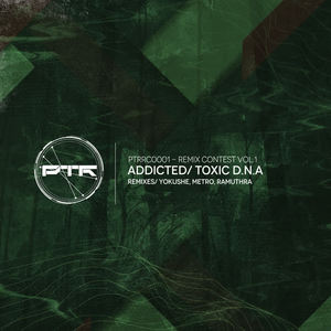 Toxic D.N.A《Addicted(Yokushe Remix)》[MP3_LRC]