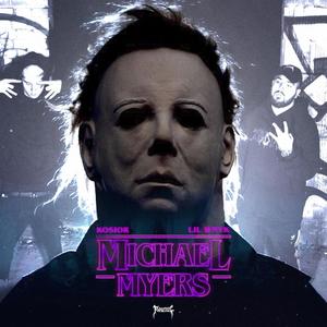 Kosior&lil wnyk《Michael Myers(Explicit)》[MP3_LRC]