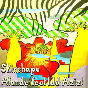 Skinshape&Idd Aziz《Afande》[MP3_LRC]