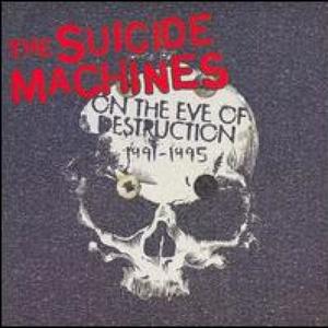 The Suicide Machines《Suicide Machines》
