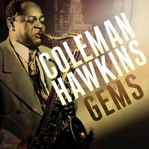 Coleman Hawkins《Make Believe》[MP3_LRC]