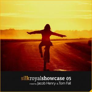 Jacob Henry&Silk Music《Silk Royal Showcase 05(Part One)(Continuous DJ Mix)》[MP3_LRC]