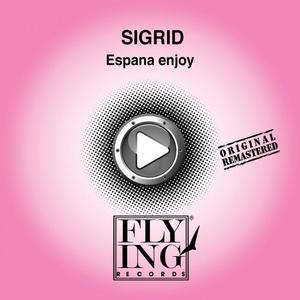 Sigrid《Espana Enjoy(Plaz De Toros)》[MP3_LRC]