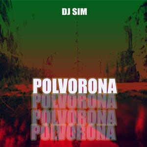 DJ Sim《Polvorona》[MP3_LRC]