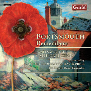 Portsmouth Cathedral Choir&Anthony Froggatt&The Regent Brass Ensemble&David Thorne《For the fallen (“They shall grow not old”)》