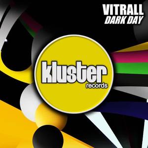 Vitrall《Dark Day》[MP3_LRC]