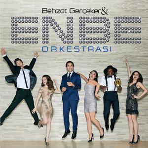 Behzat Gerçeker&Enbe Orkestrası&Tuana Türkay《Ara Nolursun》