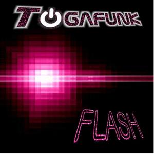 Togafunk《Flash(Kit da Funk and Stay Tuned Remix)》[MP3_LRC]