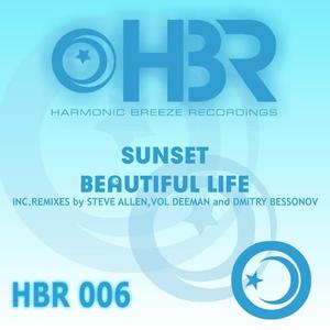 SUNSET《Beautiful Life(Vol Deeman Remix)》[MP3_LRC]