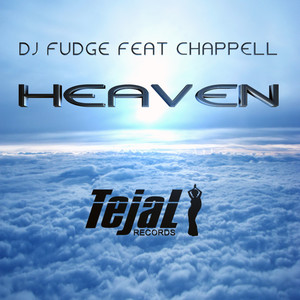 DJ Fudge&Chappell《Heaven》[MP3_LRC]