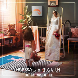Hafssa da&salih le magicien《Arwah》