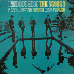 The Sonics《On The Road Again》[MP3_LRC]