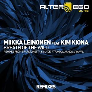 Miikka Leinonen&Kim Kiona《Breath Of The Wild(Atraxia & Aamos Remix)》[MP3_LRC]