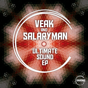 Veak&Salaryman《Ultimate Sound》