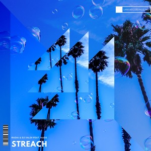 RADIA&Valdi&Unknown Singer《Streach》[MP3_LRC]