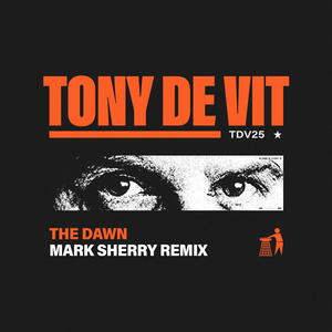 Tony De Vit&Mark Sherry《The Dawn(Mark Sherry Remix)》[MP3_LRC]