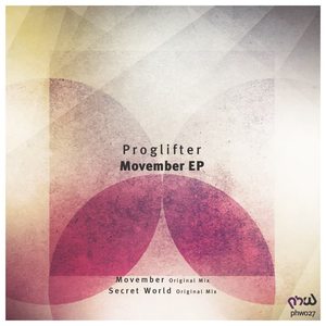 Proglifter《Movember》[MP3_LRC]