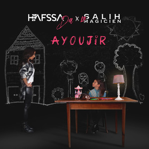 Hafssa da&salih le magicien《Ayoujir》