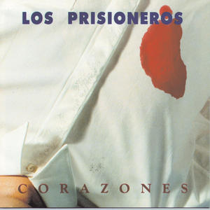 Los Prisioneros《Estrechez De Corazón》[MP3_LRC]