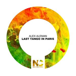 Alex Aleman《Last Tango in Paris》[MP3_LRC]