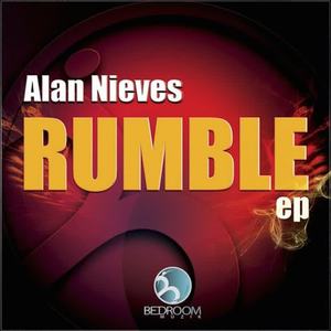 Alan Nieves《Rumble(Original Mix)》[MP3_LRC]