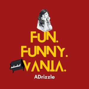 Adrizzle&Yessi Kristianto&JFB《Fun. Funny. Vania.(feat. Yessi Kristianto & JFB)》[MP3_LRC]