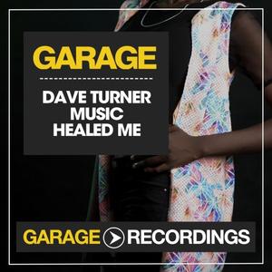 Dave Turner《Music Healed Me(VIP Dub Mix)》[MP3_LRC]