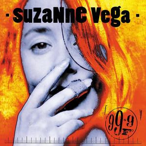 Suzanne Vega《99.9 F》[MP3_LRC]