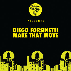 Diego Forsinetti《Make That Move》[MP3_LRC]