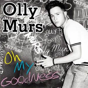 Olly Murs《Oh My Goodness(Radio Edit)》[MP3_LRC]