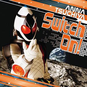 土屋アンナ《Switch On!》