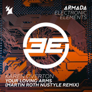 Karen Overton《Your Loving Arms(Martin Roth Extended NuStyle Remix)》[MP3_LRC]