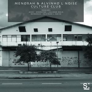 Menorah&Alvinho L Noise《Culture Club(Aske Remix)》[MP3_LRC]