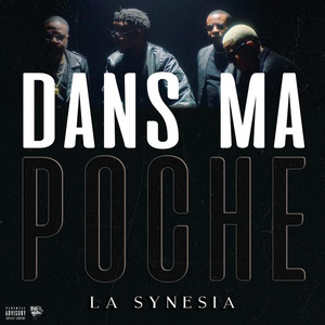 La Synesia《Dans ma poche》[MP3_LRC]