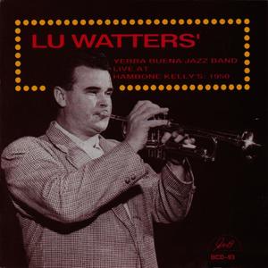 Lu Watters' Yerba Buena Jazz Band&Lu Watters《Frankie and Johnny(Live)》[MP3_LRC]