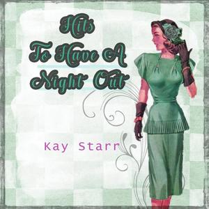 Kay Starr《I Shall Not Be Moved》[MP3_LRC]