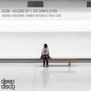 GeoM&Nando Fortunato&George Math《Don't Look Back》
