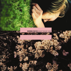 Gemma Hayes《Ran For Miles》[MP3_LRC]