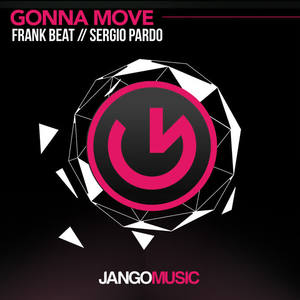 Frank Beat&Sergio Pardo《Gonna Move》[MP3_LRC]