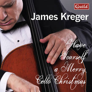 James Kreger&Bill Mays&Sean Harkness&Andrew Sterman&William Galison&Bill Hayes&Ned Paul Ginsburg《Have Yourself a Merry Little Christmas (Arr. N.P. Ginsburg for Cello & Chamber Ensemble)》[MP3_LRC]