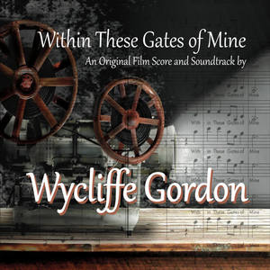 Wycliffe Gordon《I Am One Man!-What Have I Done!》[MP3_LRC]