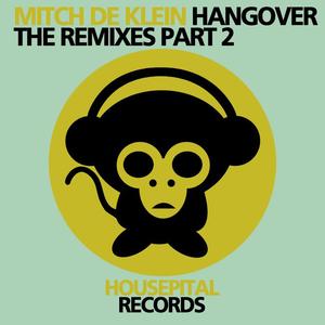 Mitch de Klein《Hangover(Dave Cortex Remix)》[MP3_LRC]