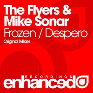 The Flyers&Mike Sonar《Despero(Original Mix)》[MP3_LRC]