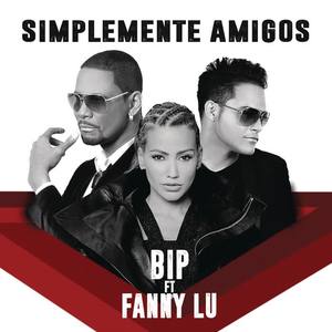 Bip&Fanny Lu《Símplemente Amigos(Reggaetón)》[MP3_LRC]